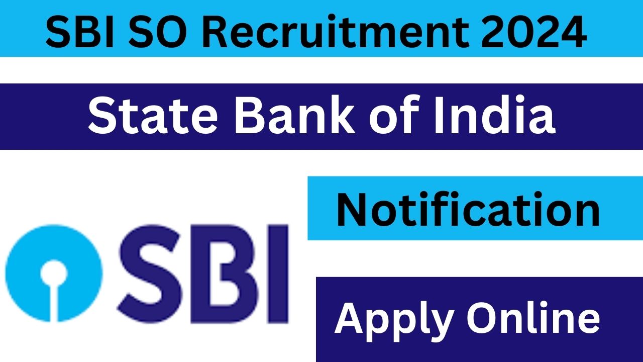 SBI SO Recruitment 2024